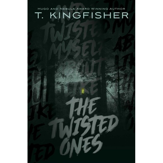 The Twisted Ones de T. Kingfisher