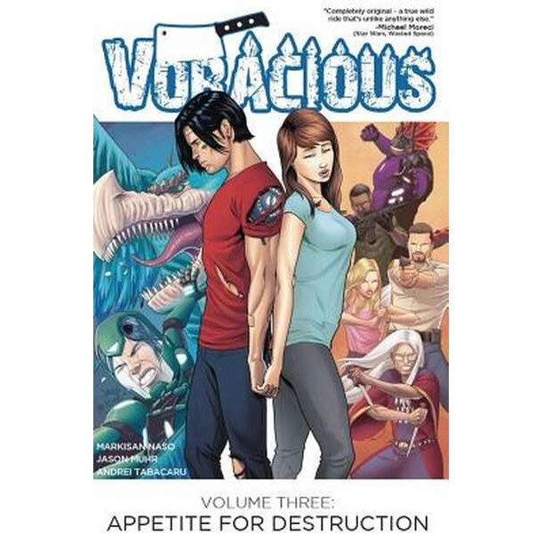 Voracious: Appetite for Destruction Vol. 3 de Markisan Naso