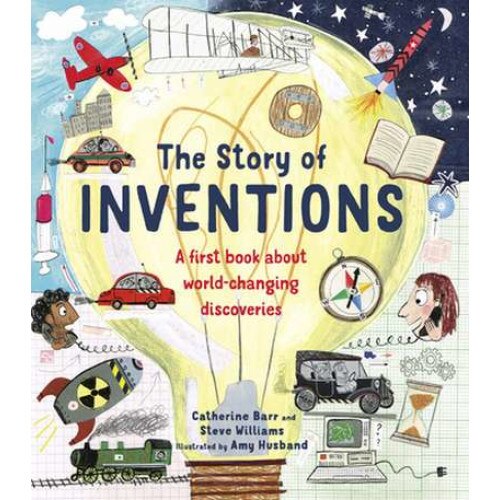 The Story of Inventions de Catherine Barr