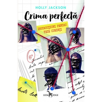 Crima perfecta vol. 1: Instructiuni pentru fete cuminti, Holly Jackson Crima perfecta vol. 1: Instructiuni pentru fete cuminti, Holly Jackson