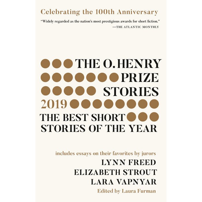 The O. Henry Prize Stories 100th Anniversary Edition (2019) de Laura Furman
