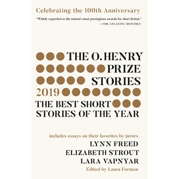 The O. Henry Prize Stories 100th Anniversary Edition (2019) de Laura Furman The O. Henry Prize Stories 100th Anniversary Edition (2019) de Laura Furman