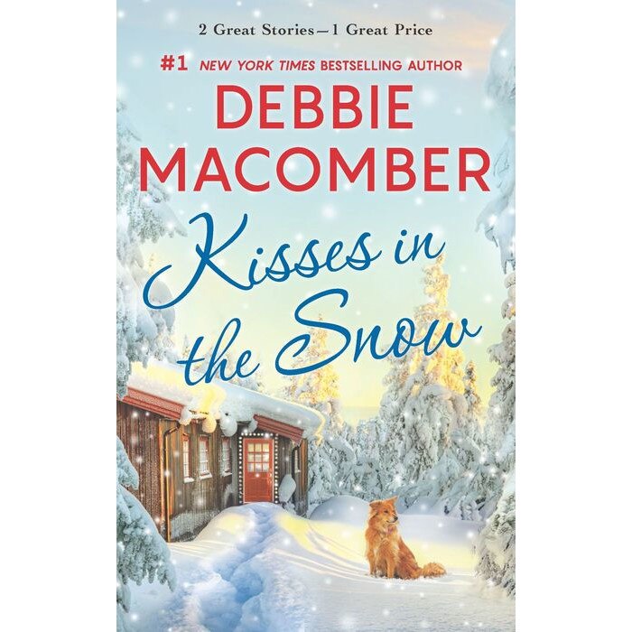 Kisses in the Snow: A 2-In-1 Collection de Debbie Macomber