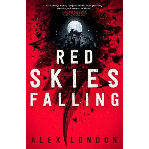 Red Skies Falling de Alex London
