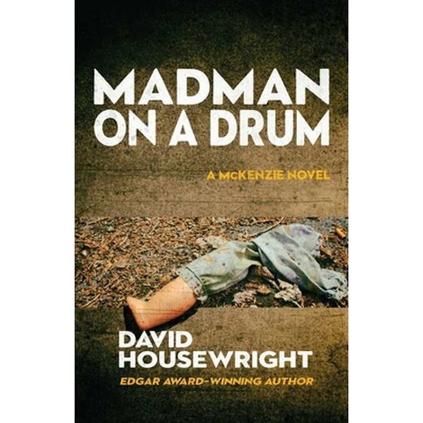 Madman on a Drum de David Housewright