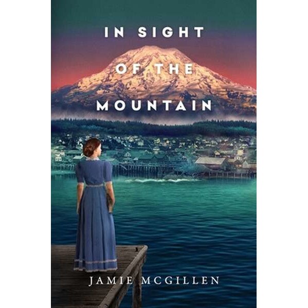 In Sight of the Mountain de Jamie McGillen