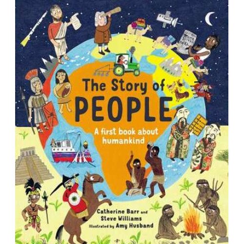The Story of People: A First Book about Humankind de Catherine Barr
