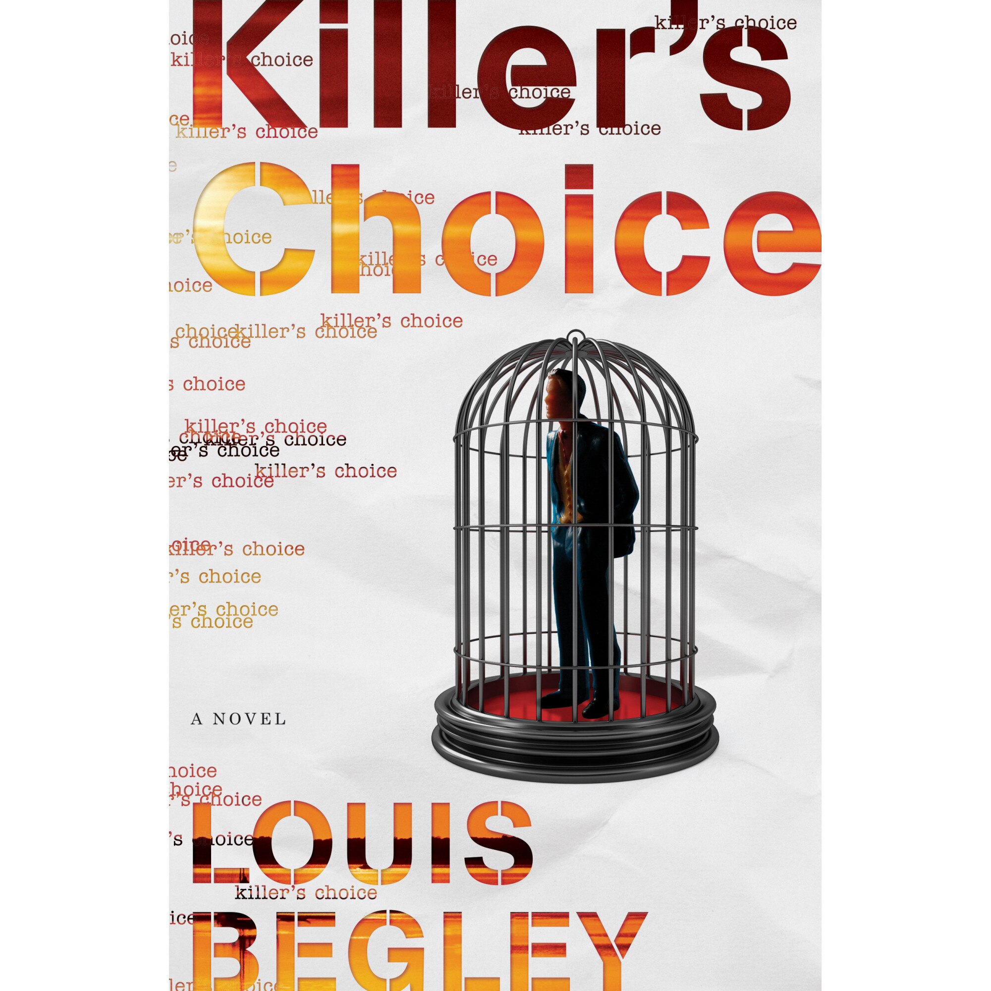 Killer's Choice de Louis Begley