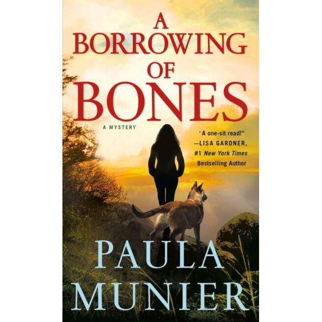 A Borrowing of Bones: A Mystery de Paula Munier