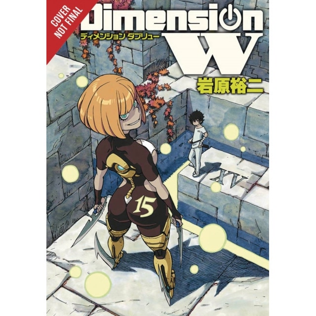 Dimension W, Vol. 15 de Yuji Iwahara