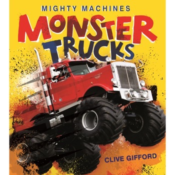 Monster Trucks de Clive Gifford Monster Trucks de Clive Gifford