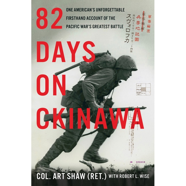 82 Days on Okinawa de Art Shaw