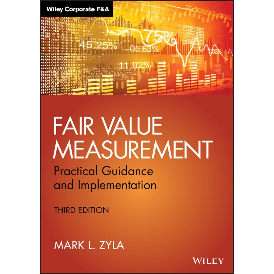 Fair Value Measurement de Mark L. Zyla