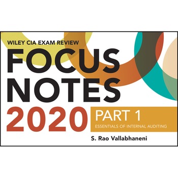 Wiley CIA Exam Review 2020 Focus Notes, Part 1 de S. Rao Vallabhaneni Wiley CIA Exam Review 2020 Focus Notes, Part 1 de S. Rao Vallabhaneni