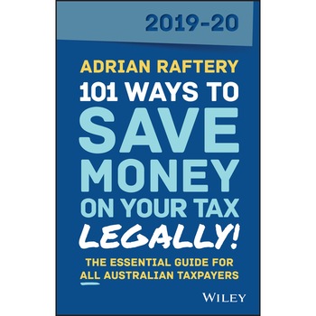 101 Ways to Save Money on Your Tax /-/ Legally! 2019/-/2020 de Adrian Raftery 101 Ways to Save Money on Your Tax /-/ Legally! 2019/-/2020 de Adrian Raftery