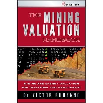 The Mining Valuation Handbook 4e de Victor Rudenno The Mining Valuation Handbook 4e de Victor Rudenno