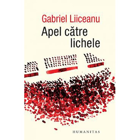 Apel Catre Lichele Gabriel Liiceanu Emag Ro