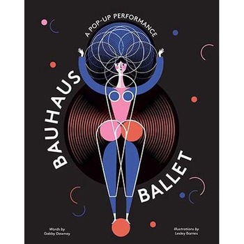 Bauhaus Ballet de Gabby Dawnay Bauhaus Ballet de Gabby Dawnay