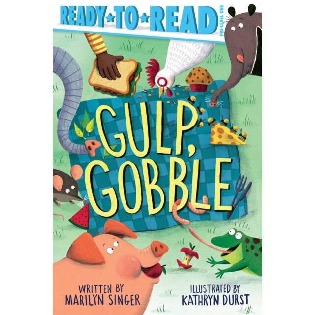 Gulp, Gobble de Marilyn Singer