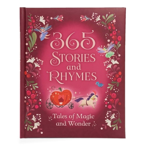 365 Stories and Rhymes: Tales of Magic and Wonder de Cottage Door Press