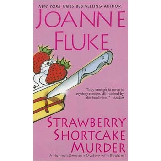 Strawberry Shortcake Murder de Joanne Fluke