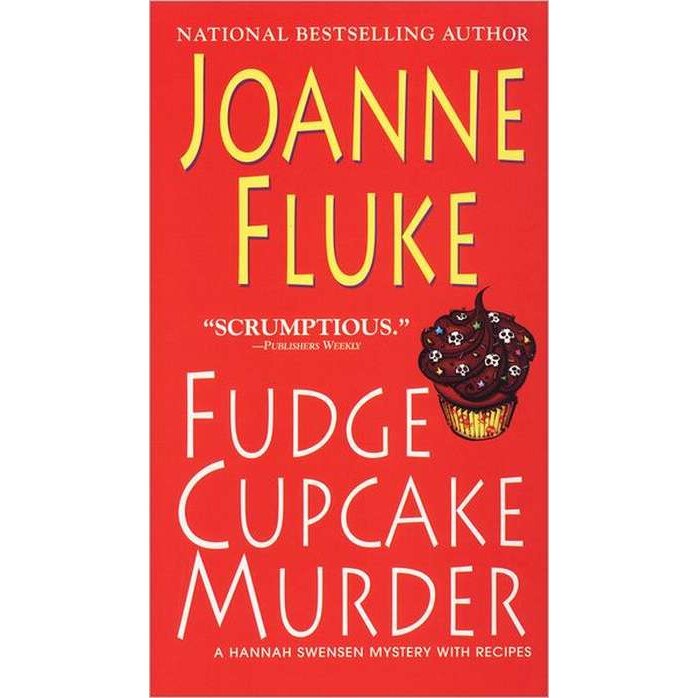 Fudge Cupcake Murder de Joanne Fluke