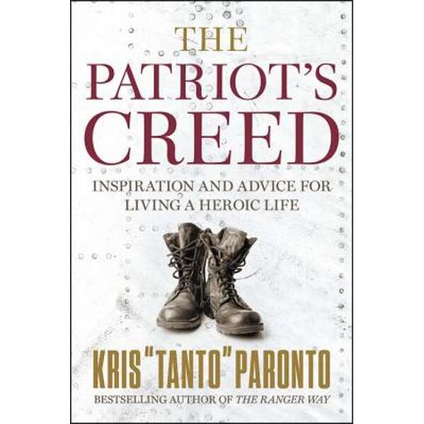 The Patriot's Creed de Kris Paronto