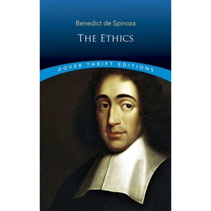 The Ethics de Benedict De Spinoza