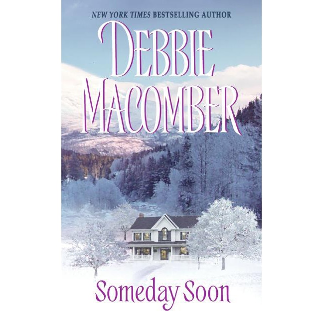 Someday Soon de Debbie Macomber