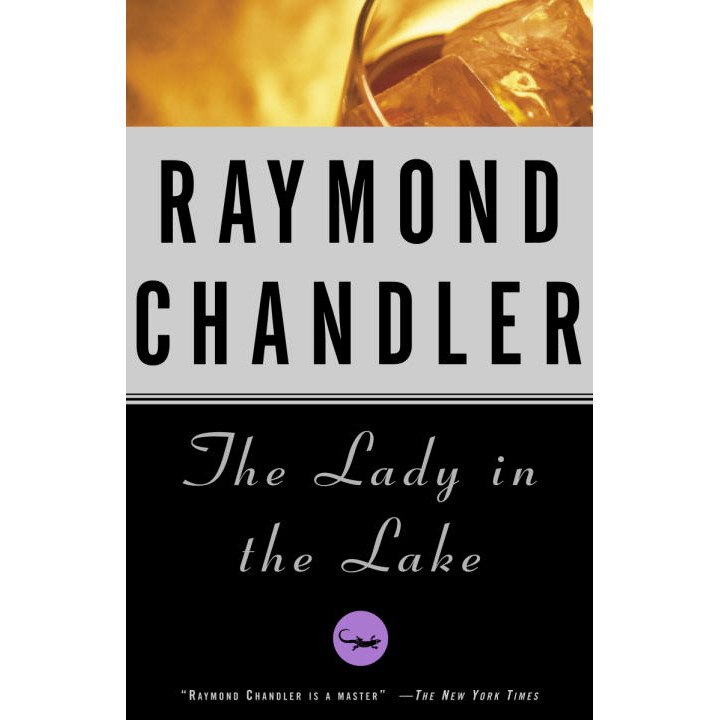 The Lady in the Lake de Raymond Chandler