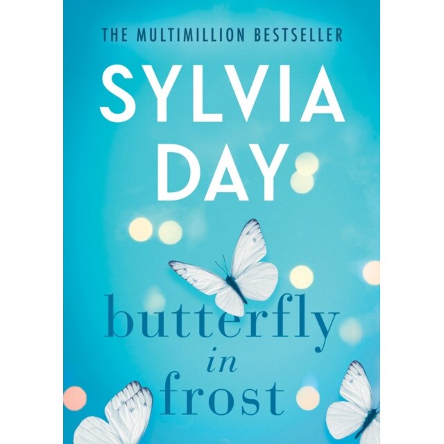 Butterfly in Frost de Sylvia Day