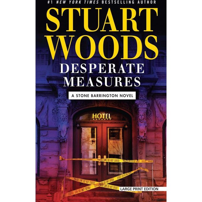 Desperate Measures de Stuart Woods