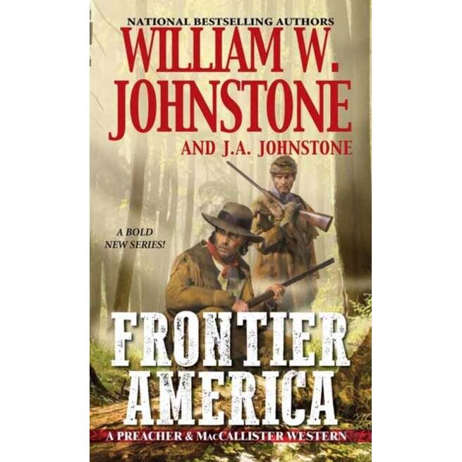 Frontier America de William W. Johnstone