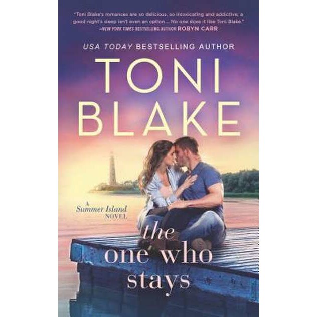 The One Who Stays de Toni Blake