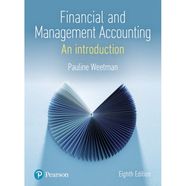 Financial and Management Accounting de PAULINE WEETMAN