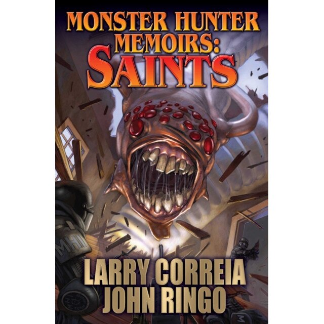 Monster Hunter Memoirs: Saints de Larry Correia