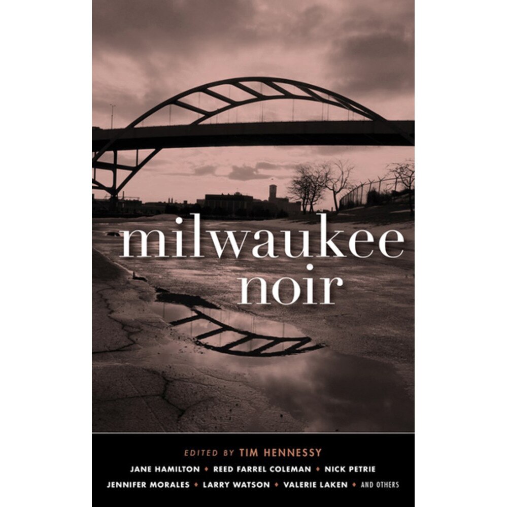 Milwaukee Noir de Tim Hennessy