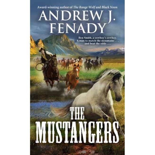 The Mustangers de Andrew J. Fenady