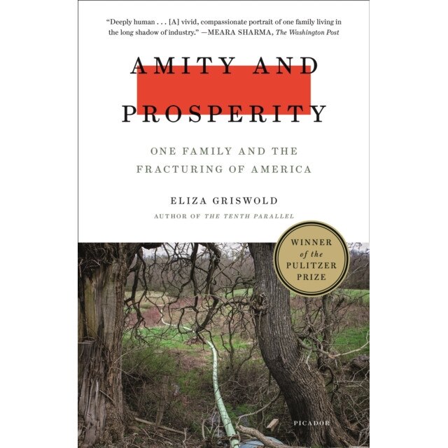 Amity and Prosperity de Eliza Griswold
