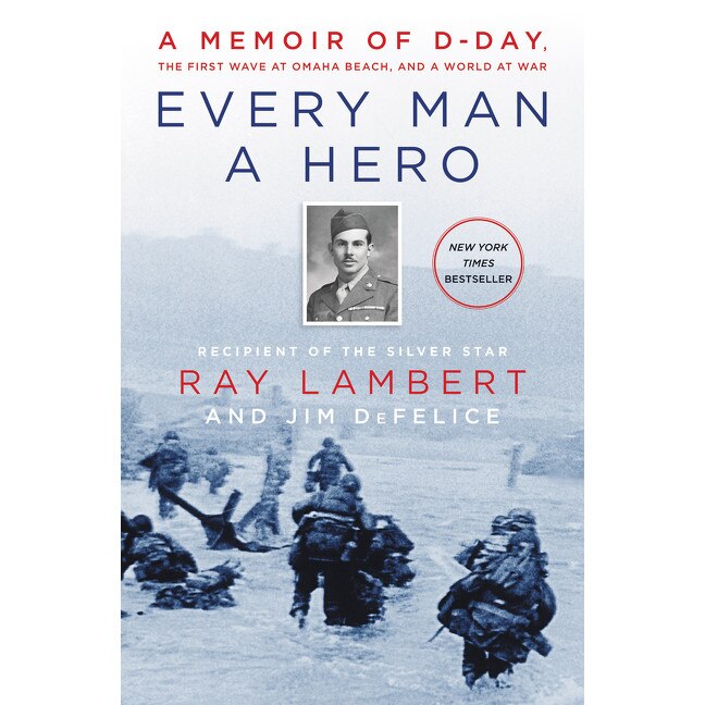 Every Man a Hero de Ray Lambert