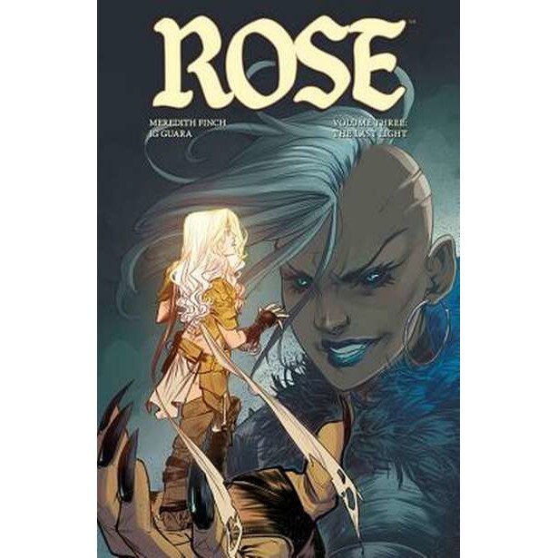 Rose Volume 3: The Last Light de Meredith Finch