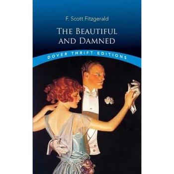 The Beautiful and Damned de FScott Fitzgerald The Beautiful and Damned de FScott Fitzgerald