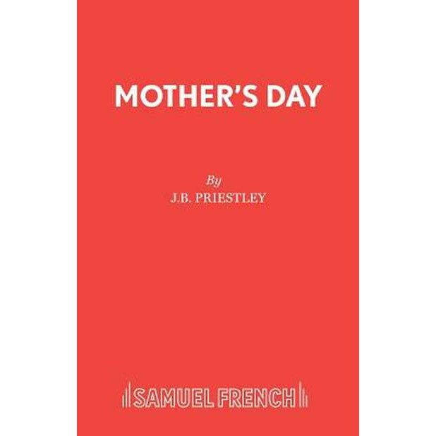 Mother's Day de J. B. Priestley