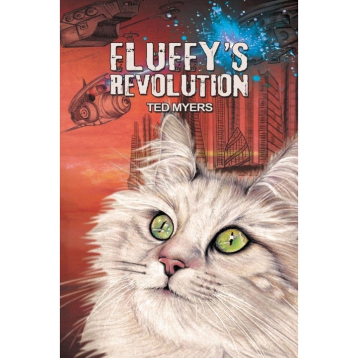 Fluffy's Revolution de Ted Myers