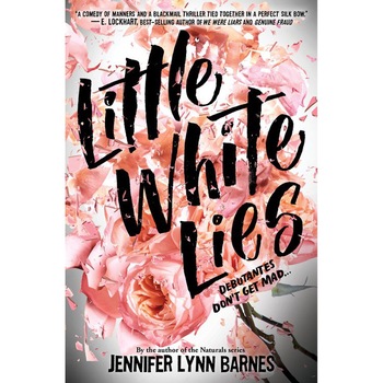 Little White Lies (debutantes, Book One) de Jennifer Lynn Barnes Little White Lies (debutantes, Book One) de Jennifer Lynn Barnes
