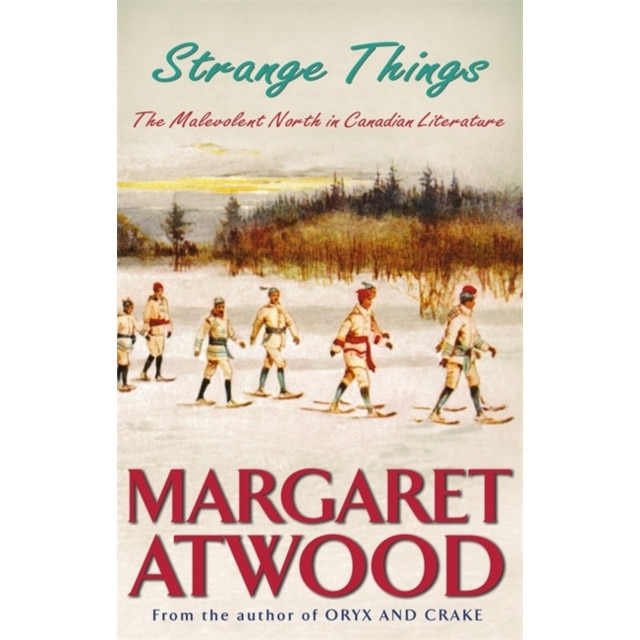 Strange Things de Margaret Atwood