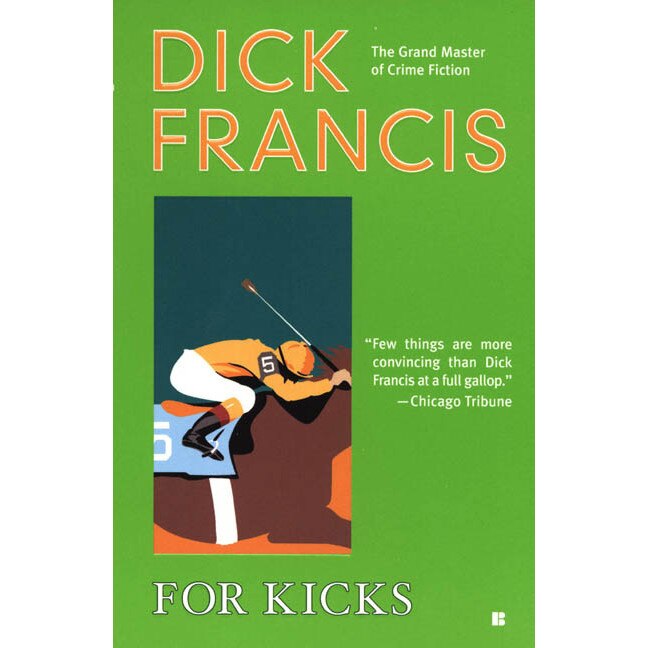 For Kicks De Dick Francis Emag Ro