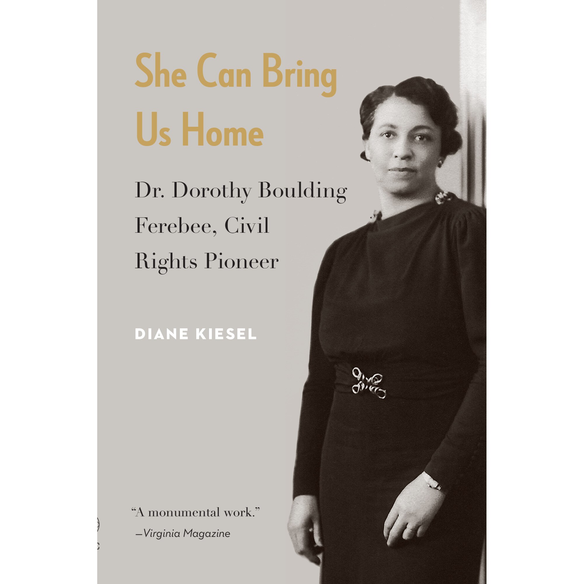 She Can Bring Us Home de Diane Kiesel
