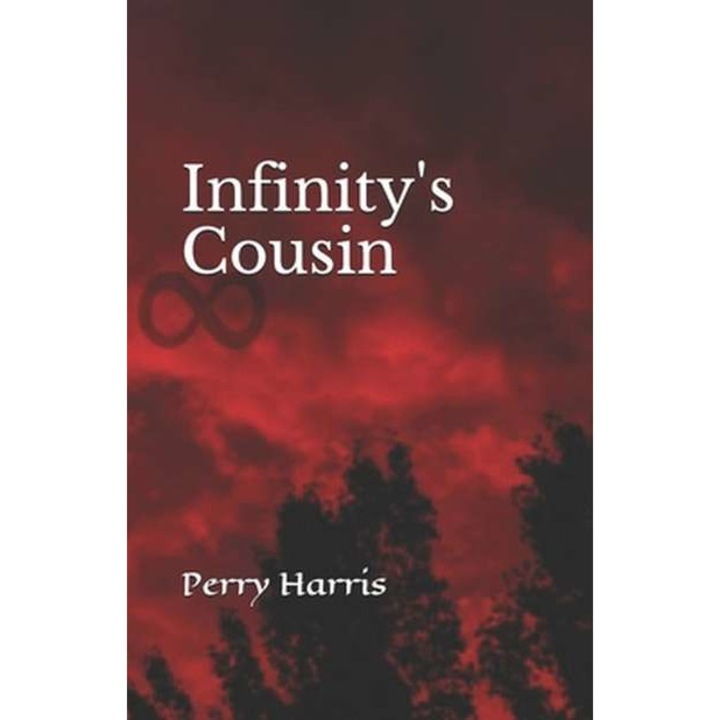 Infinity's Cousin de Perry Mitchel Harris