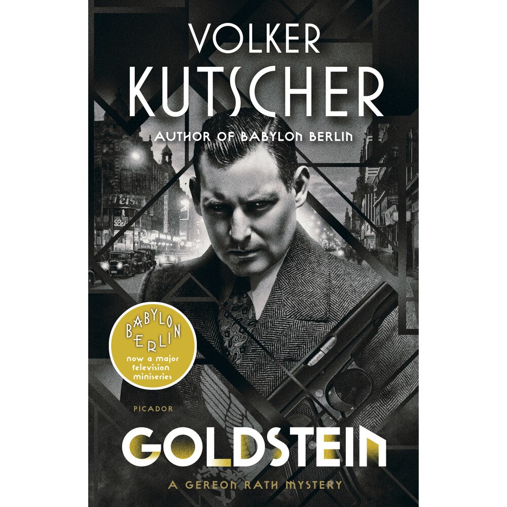 Goldstein: A Gereon Rath Mystery de Volker Kutscher